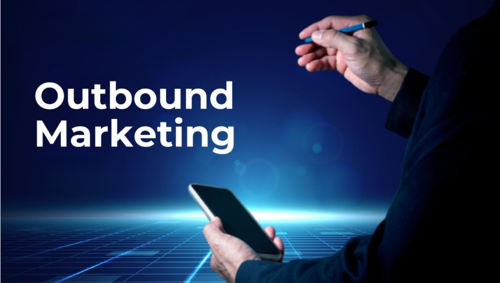 outbond Marketing